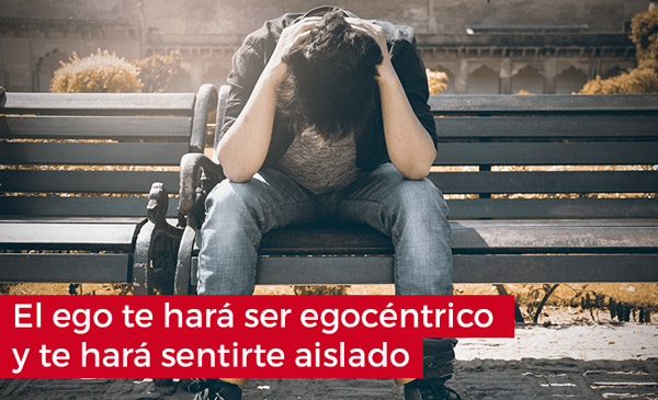 Que es el ego: El ego te hace ser egocéntrico