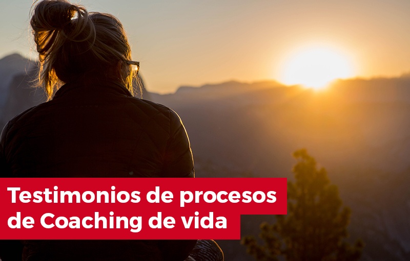 Testimonios «Coaching de vida» personal y ejecutivo.